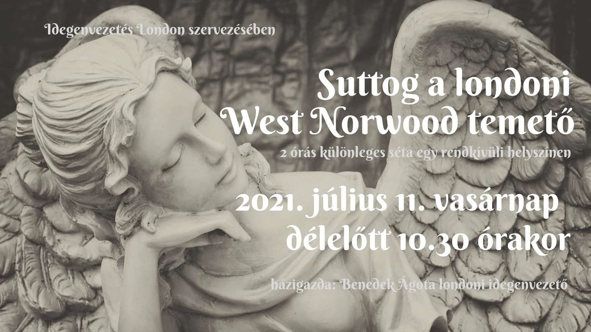Esemény: Suttog a londoni West Norwood temető