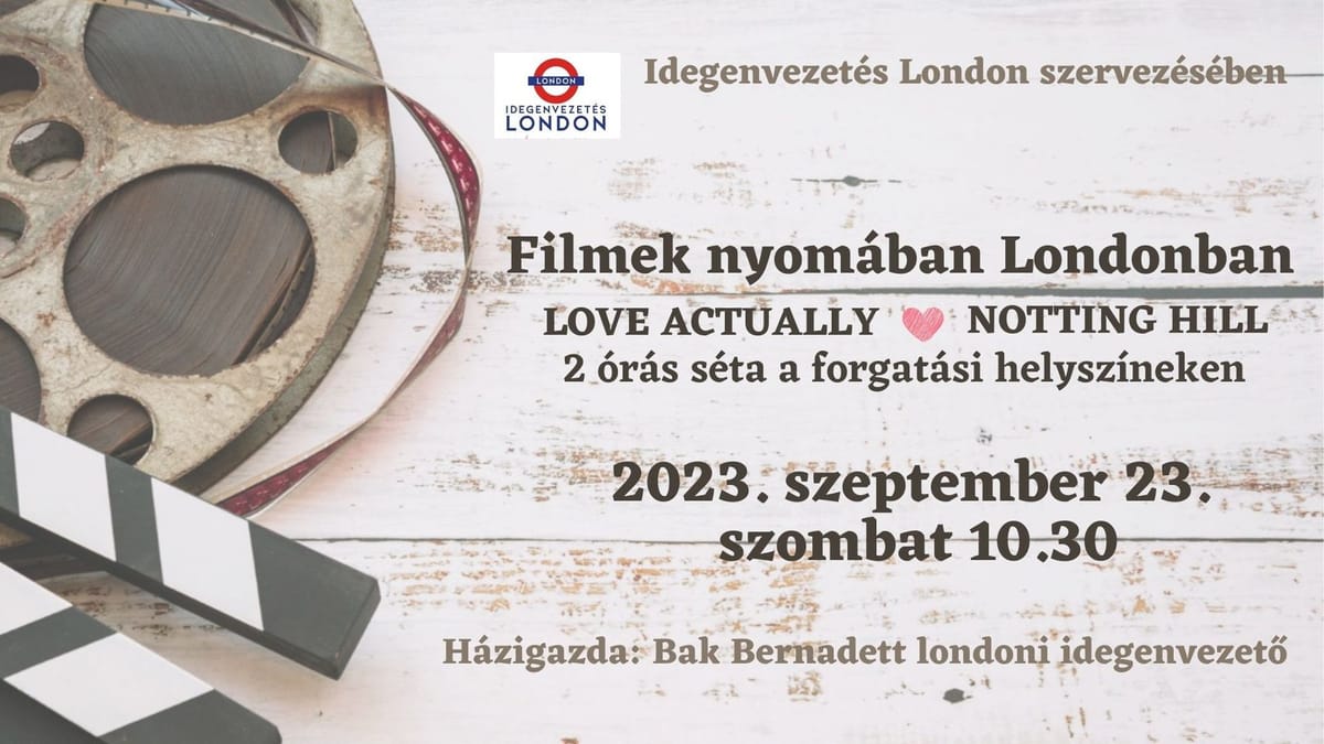 Londoni séta - Filmek nyomában Londonban (1.rész)