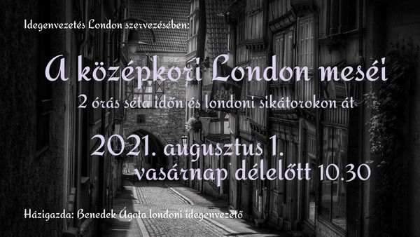 Esemény: A középkori London meséi