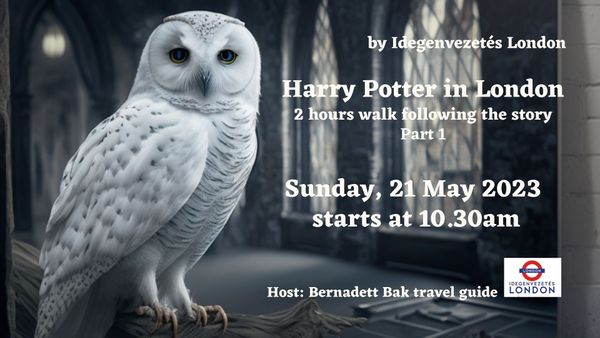 Harry Potter in London (part 1)