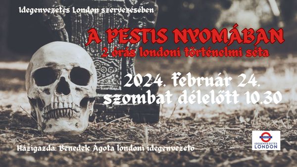 Londoni séta - A pestis nyomában