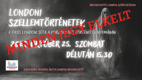 Londoni séta - Londoni szellemtörténetek